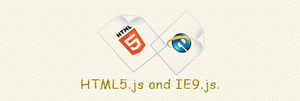 HTML5.jsとIE9.js HTML5.jsとIE9.js